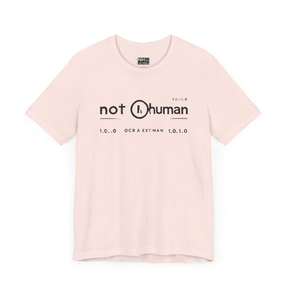 Not Human OGT - Fitted Unisex Jersey Short Sleeve