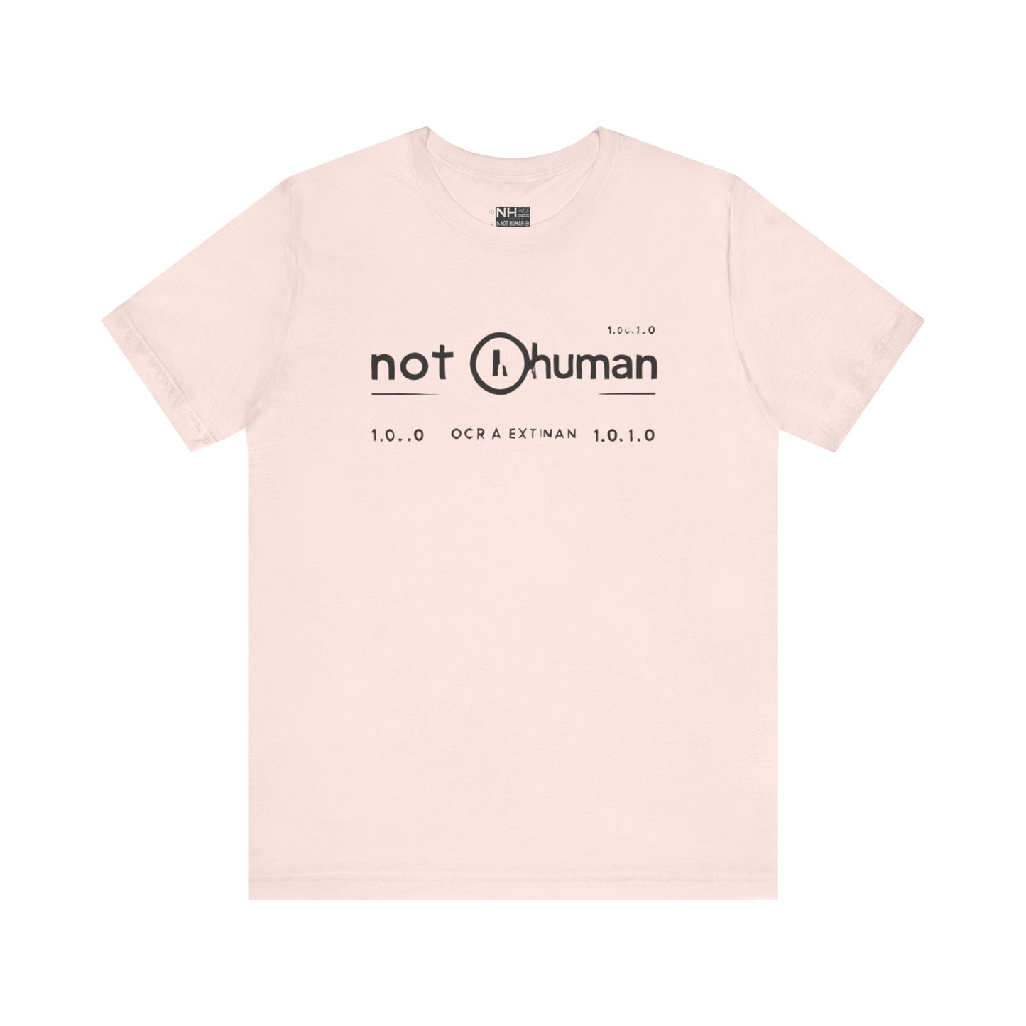 Not Human OGT - Fitted Unisex Jersey Short Sleeve