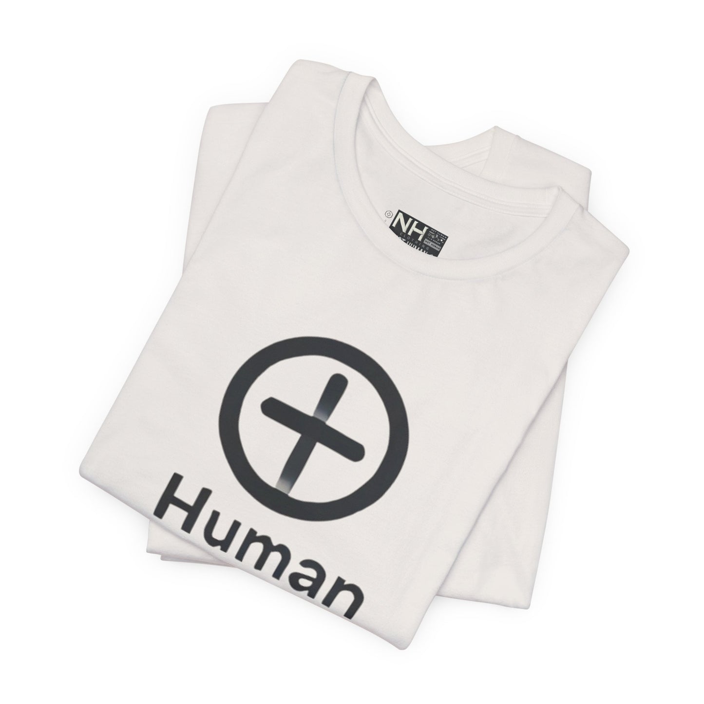 Not Human's *Special Edition - Fitted Unisex Jersey Short Sleeve Tee