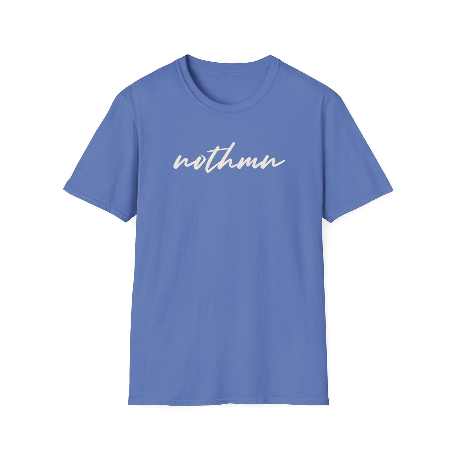 Trendy Unisex Softstyle T-Shirt - 'nothmn' Motivational Tee