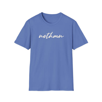 Trendy Unisex Softstyle T-Shirt - 'nothmn' Motivational Tee