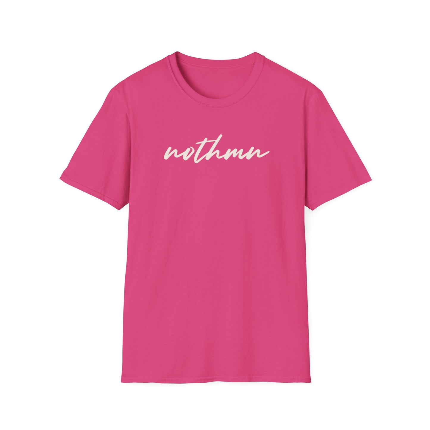 Trendy Unisex Softstyle T-Shirt - 'nothmn' Motivational Tee