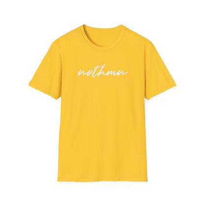 Trendy Unisex Softstyle T-Shirt - 'nothmn' Motivational Tee