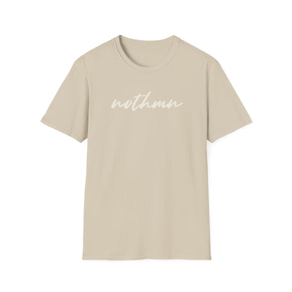Trendy Unisex Softstyle T-Shirt - 'nothmn' Motivational Tee
