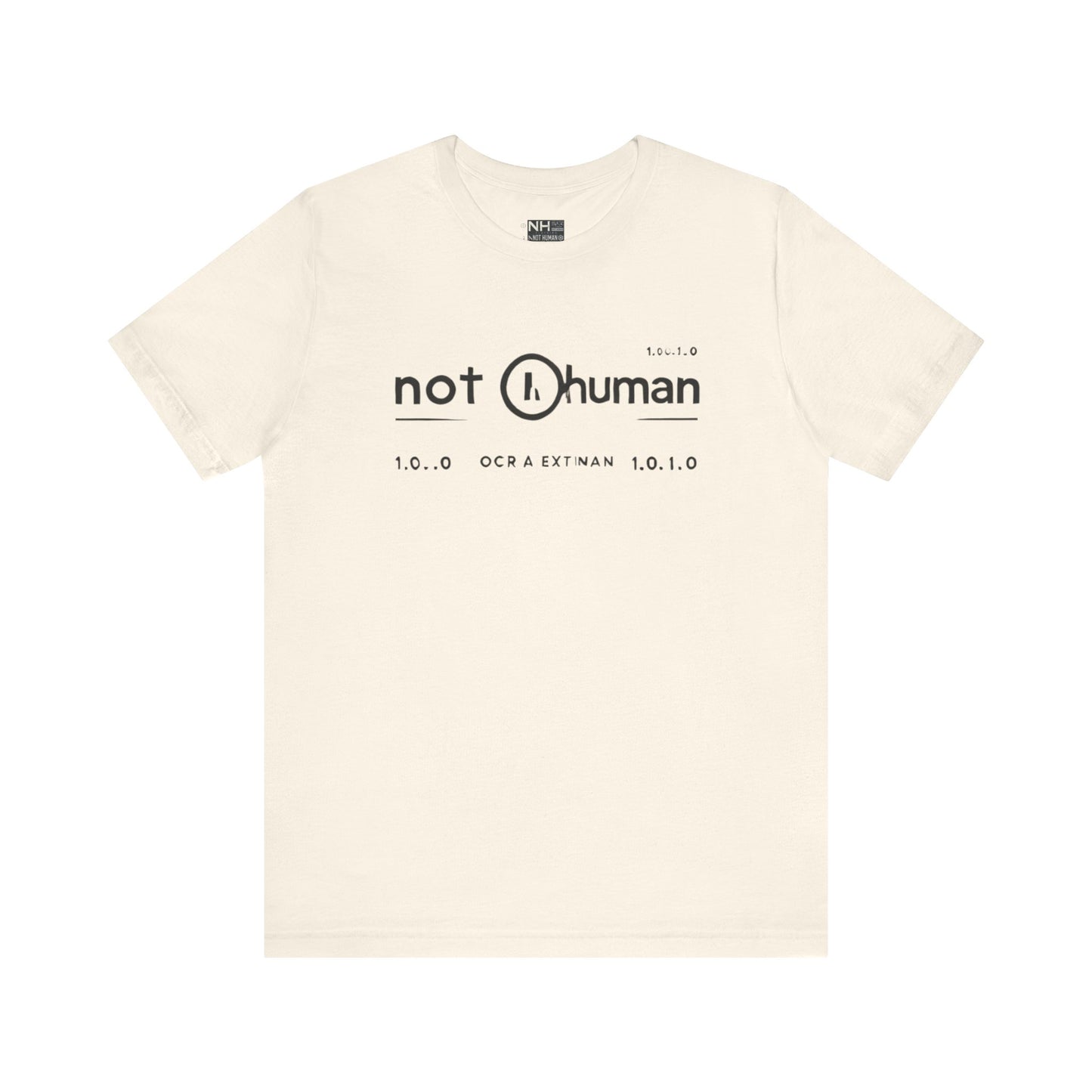 Not Human OGT - Fitted Unisex Jersey Short Sleeve