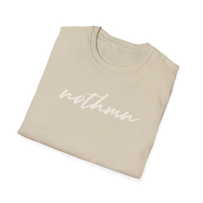 Trendy Unisex Softstyle T-Shirt - 'nothmn' Motivational Tee