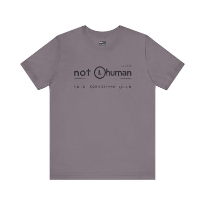 Not Human OGT - Fitted Unisex Jersey Short Sleeve