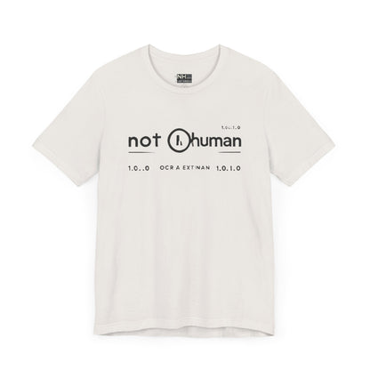 Not Human OGT - Fitted Unisex Jersey Short Sleeve