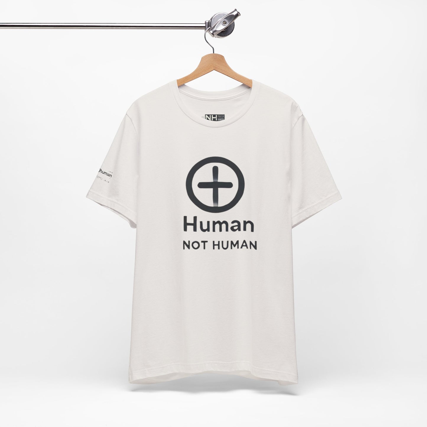 Not Human's *Special Edition - Fitted Unisex Jersey Short Sleeve Tee