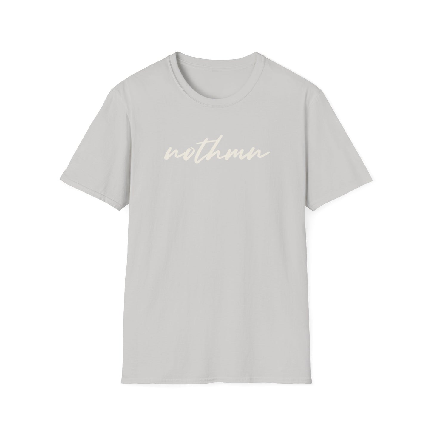 Trendy Unisex Softstyle T-Shirt - 'nothmn' Motivational Tee