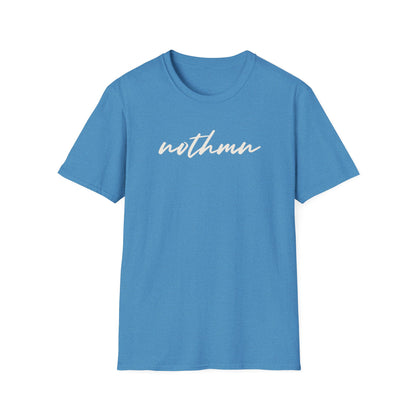 Trendy Unisex Softstyle T-Shirt - 'nothmn' Motivational Tee