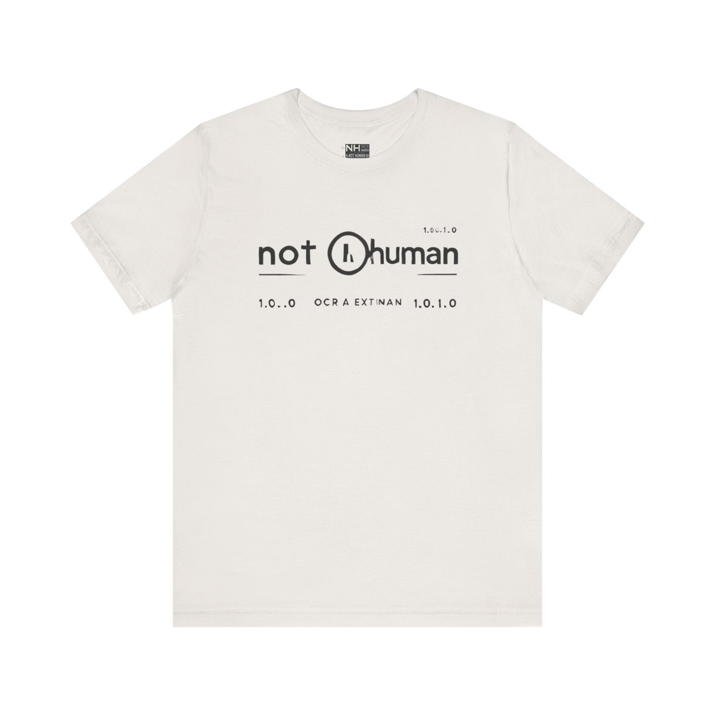 Not Human OGT - Fitted Unisex Jersey Short Sleeve