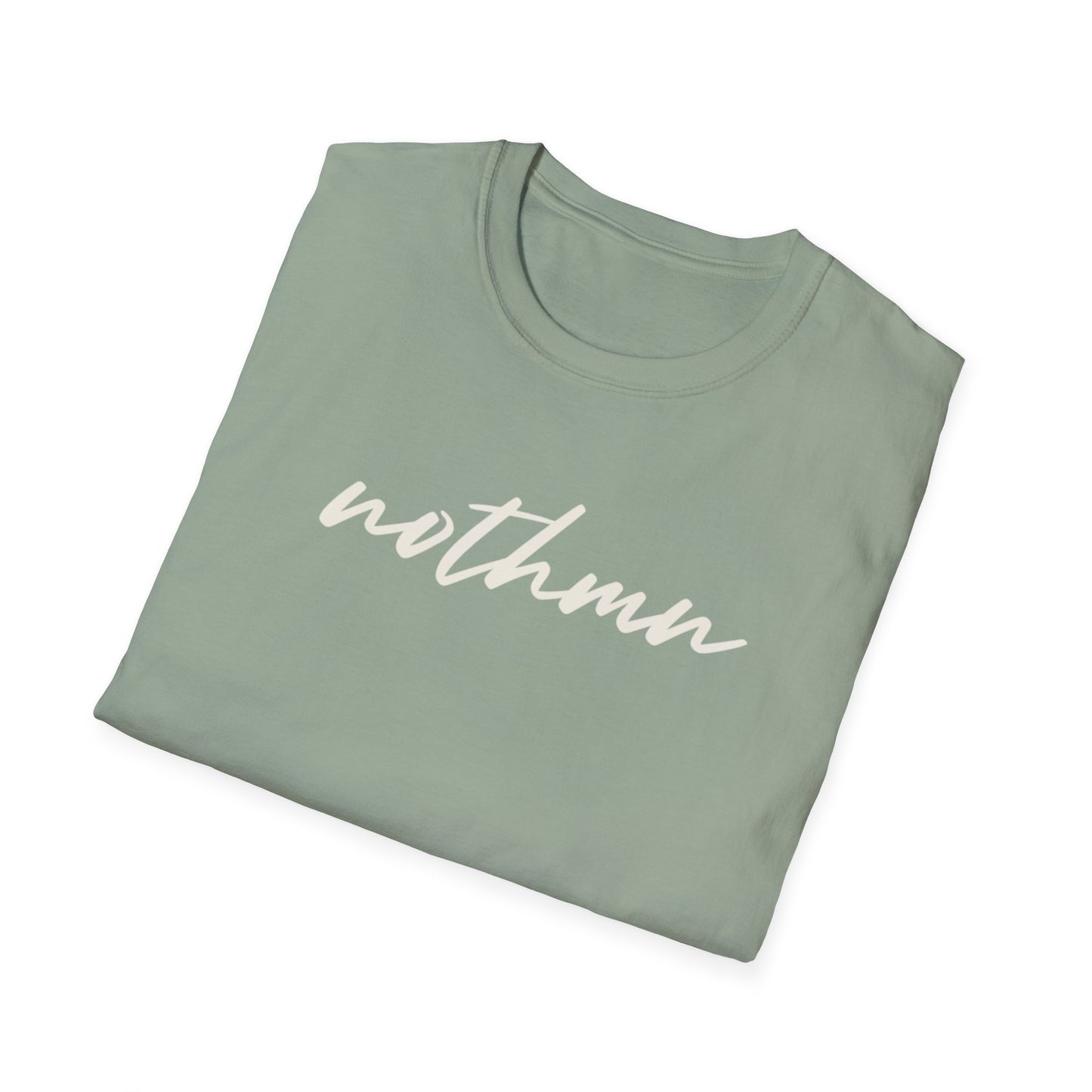 Trendy Unisex Softstyle T-Shirt - 'nothmn' Motivational Tee